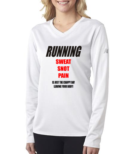 Running - Sweat Snot Pain - NB Ladies White Long Sleeve Shirt